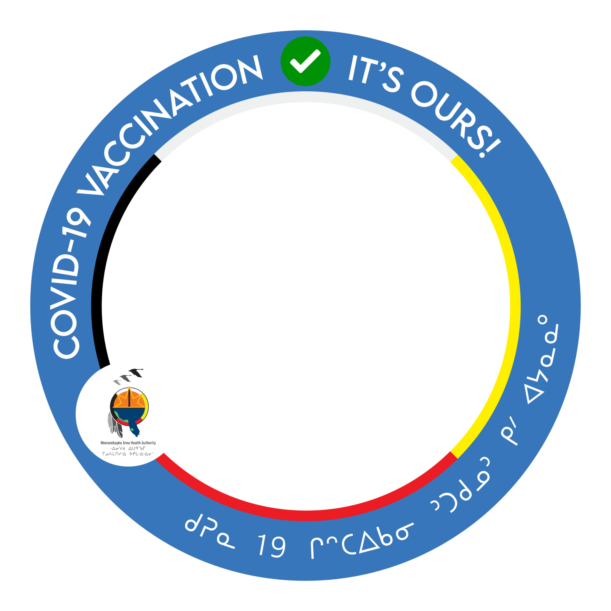 COVID19 Vaccine Facebook Frame Weeneebayko Area Health Authority